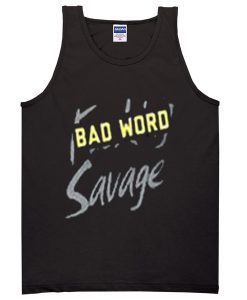 bad word savage tanktop