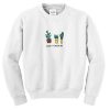 dont touch nii cactus sweatshirt