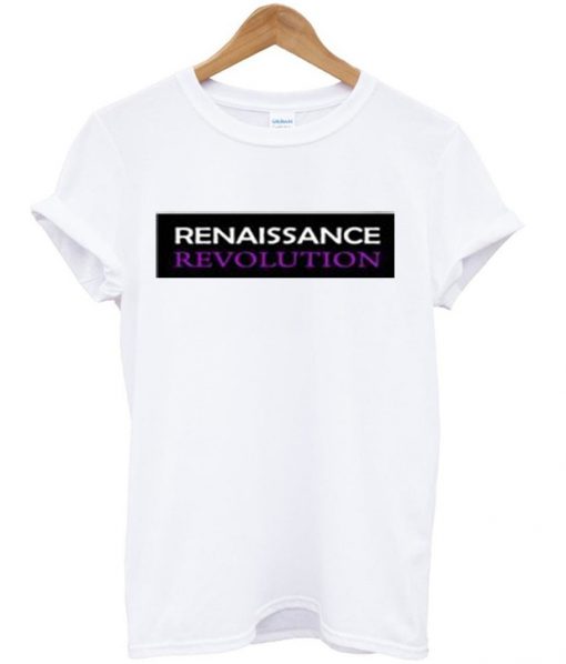 renaissance revolution t-shirt