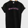 socialite t-shirt