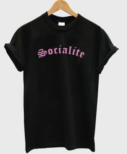 socialite t-shirt