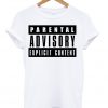 Parental Advisory Explicit Content T-shirt