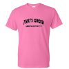 Thats Gross Unless You're Up For It T-Shirt