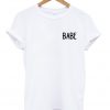 babe t-shirt