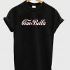 ciao bella t-shirt