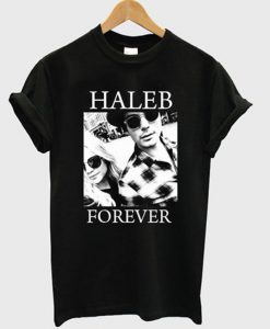 haleb forever t-shirt