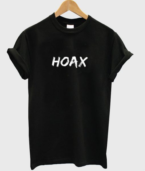 hoax t-shirt