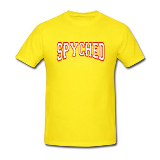 spyched tshirt