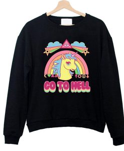 unicorn rainbow go to hell sweatshirt