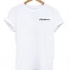 california font tshirt