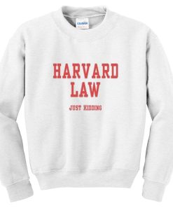 harvard law sweatshirt