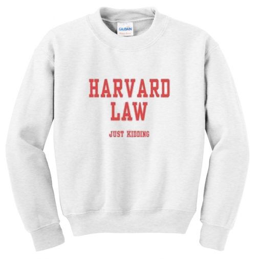 harvard law sweatshirt