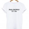 philosophy est 1984 t-shirt