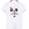 sweet nothing tshirt