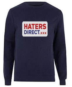 haters direct sweatshirt