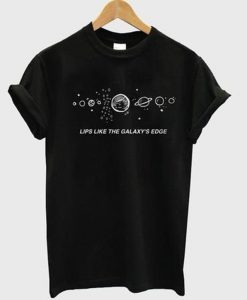 lips like the galaxy's edge t-shirt