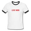 love wins ringer tshirt