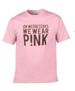 on wednesdays we wear pink tshirt