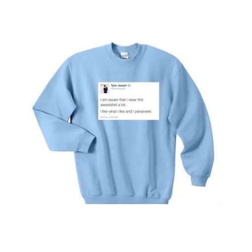 tyler joseph tweet sweatshirt