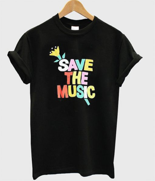 save the music t-shirt