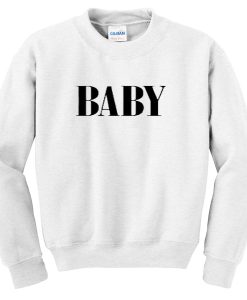 baby font sweatshirt