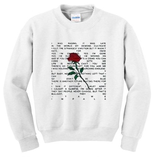 i was raging it was late sweatshirt