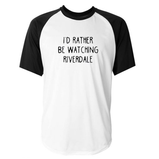 i'd rather be watching riverdale baseball tshirt