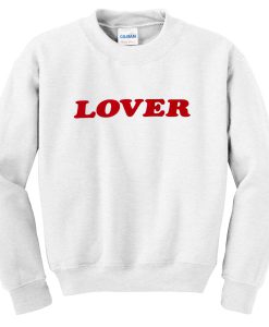 lover sweatshirt