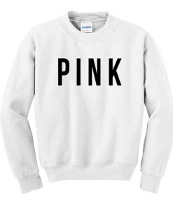 pink font sweatshirt