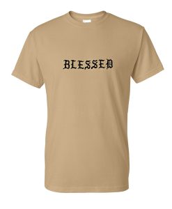 Blessed Tshirt