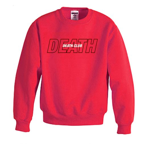 death club sweatshirt