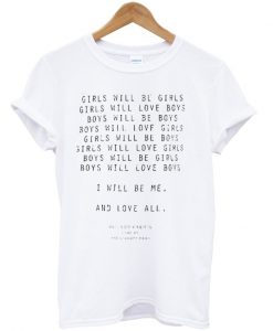 girls will be girls quotes t-shirt