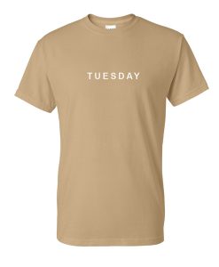 tuesday font tshirt