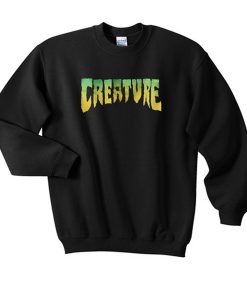 creature sweatshirt