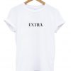 extra font t-shirt