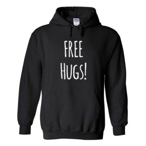 free hugs hoodie