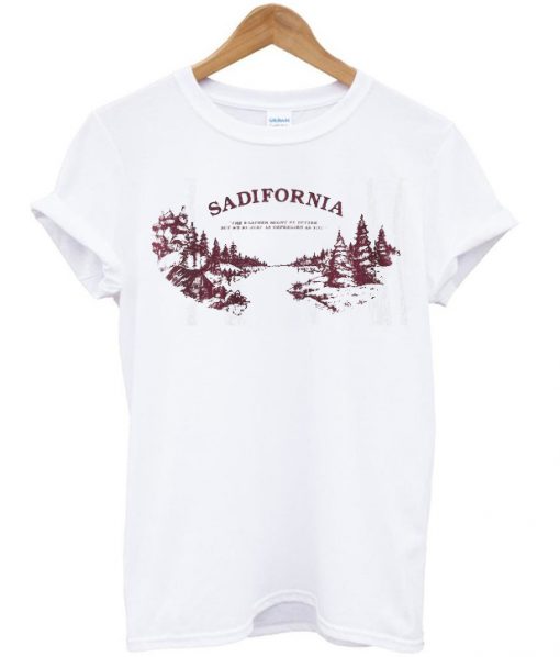 sadifornia t-shirt