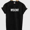 MSCHF t-shirt