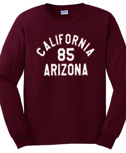 california 85 arizona sweatshirt