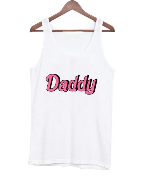 daddy font tank top