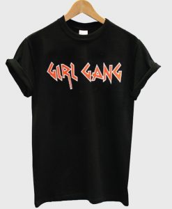 girl gang tshirt