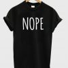 nope font t-shirt