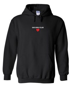 sad girls club hoodie