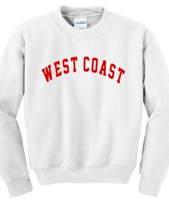 west coast sweatshirt