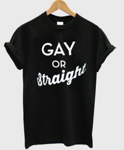 gay or straight t-shirt