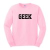 geek sweatshirt