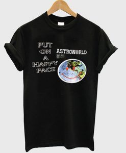 travis scott astroworld put on a happy face t-shirt