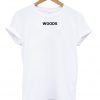 woods t-shirt