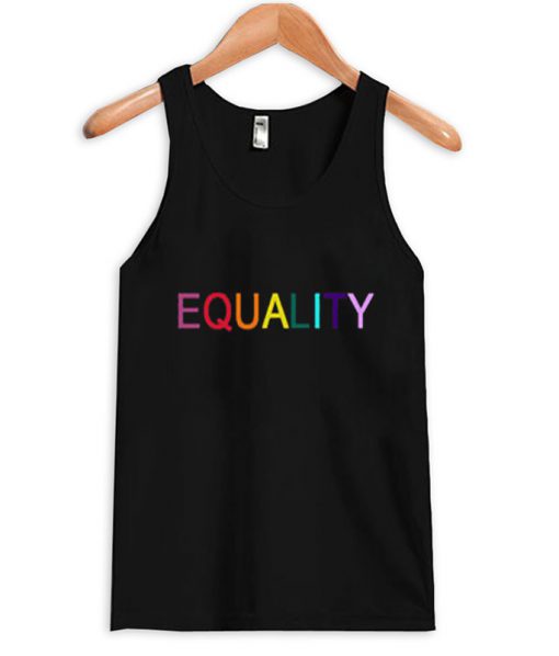 equality tank top