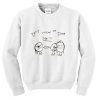 don't nickel and dime me sweatshirt